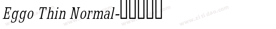 Eggo Thin Normal字体转换